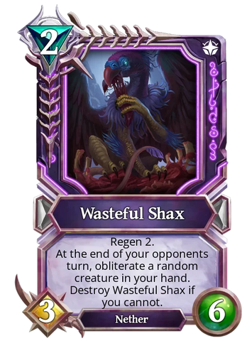 Wasteful Shax-Shadow