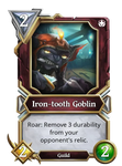 Iron-tooth Goblin-Meteorite