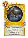 Savage Strike-Gold